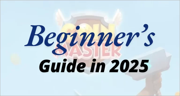 Coin Master guide for Beginners